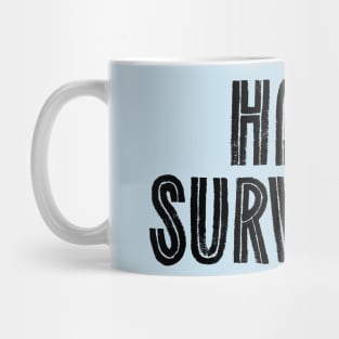 Hate Survivor - Grunge Canvas Mug